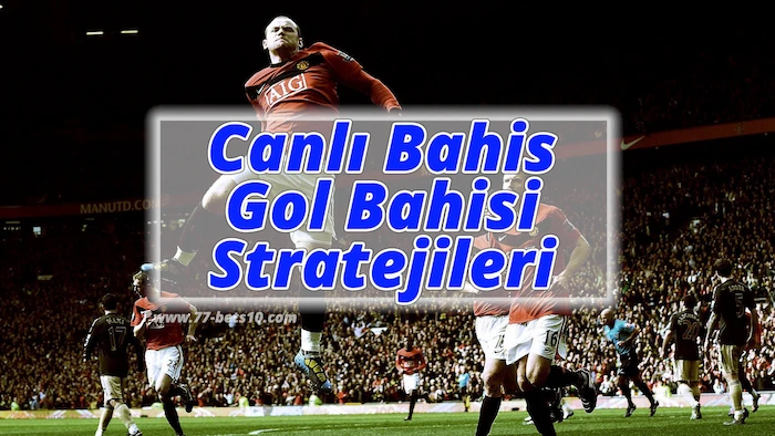 "Toplam gol bahisi" tanımı